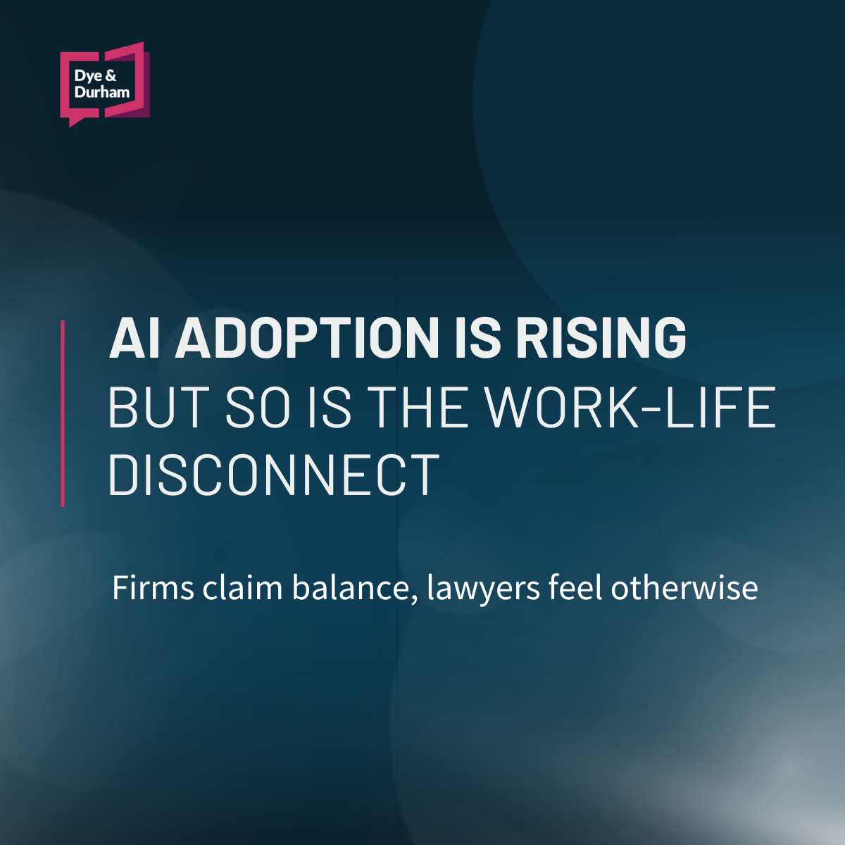 Lawyers Face Work-Life Paradox Amidst Surge in AI Adoption
