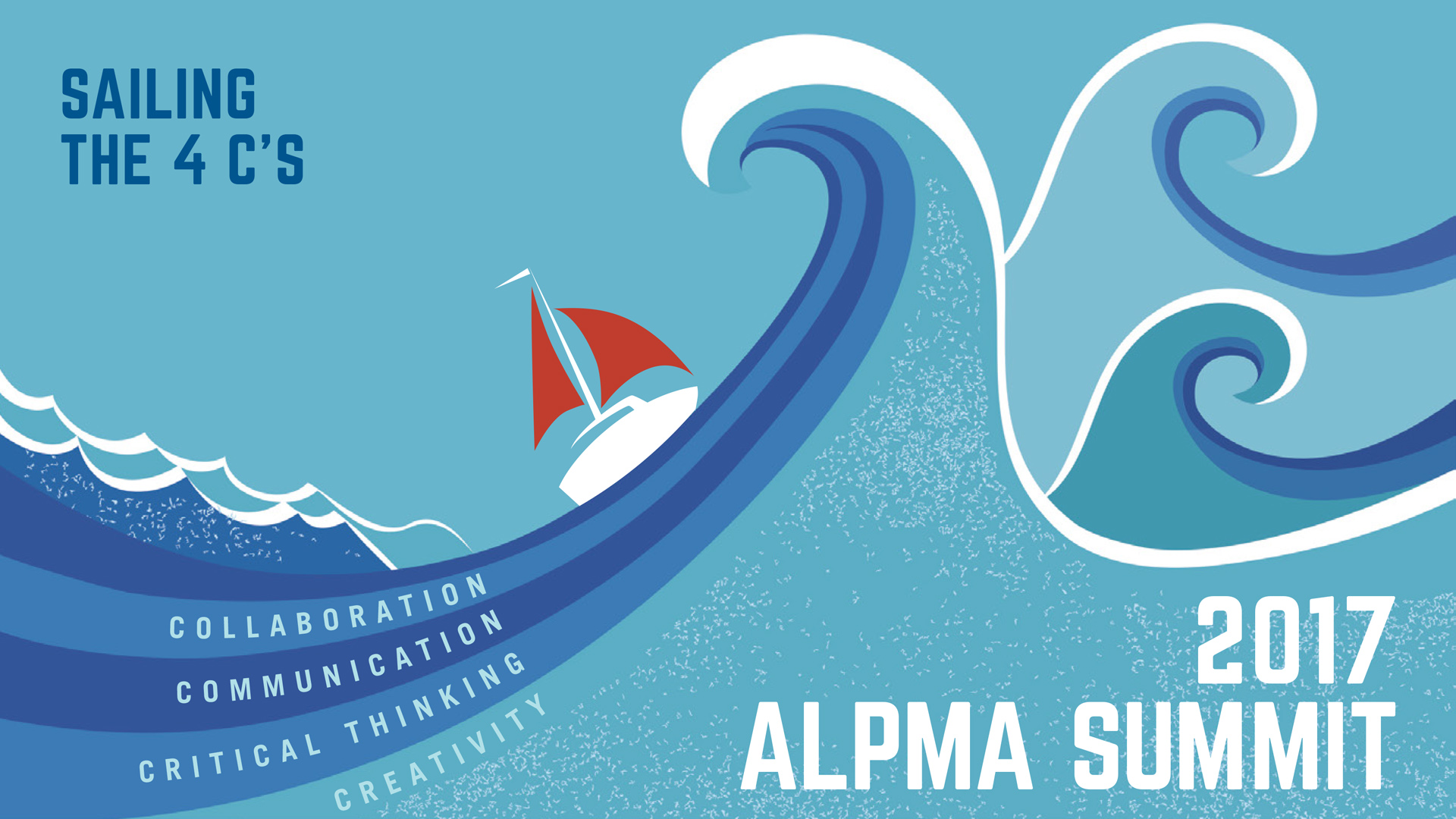 2017 ALPMA Summit - Sailing the 4 C's