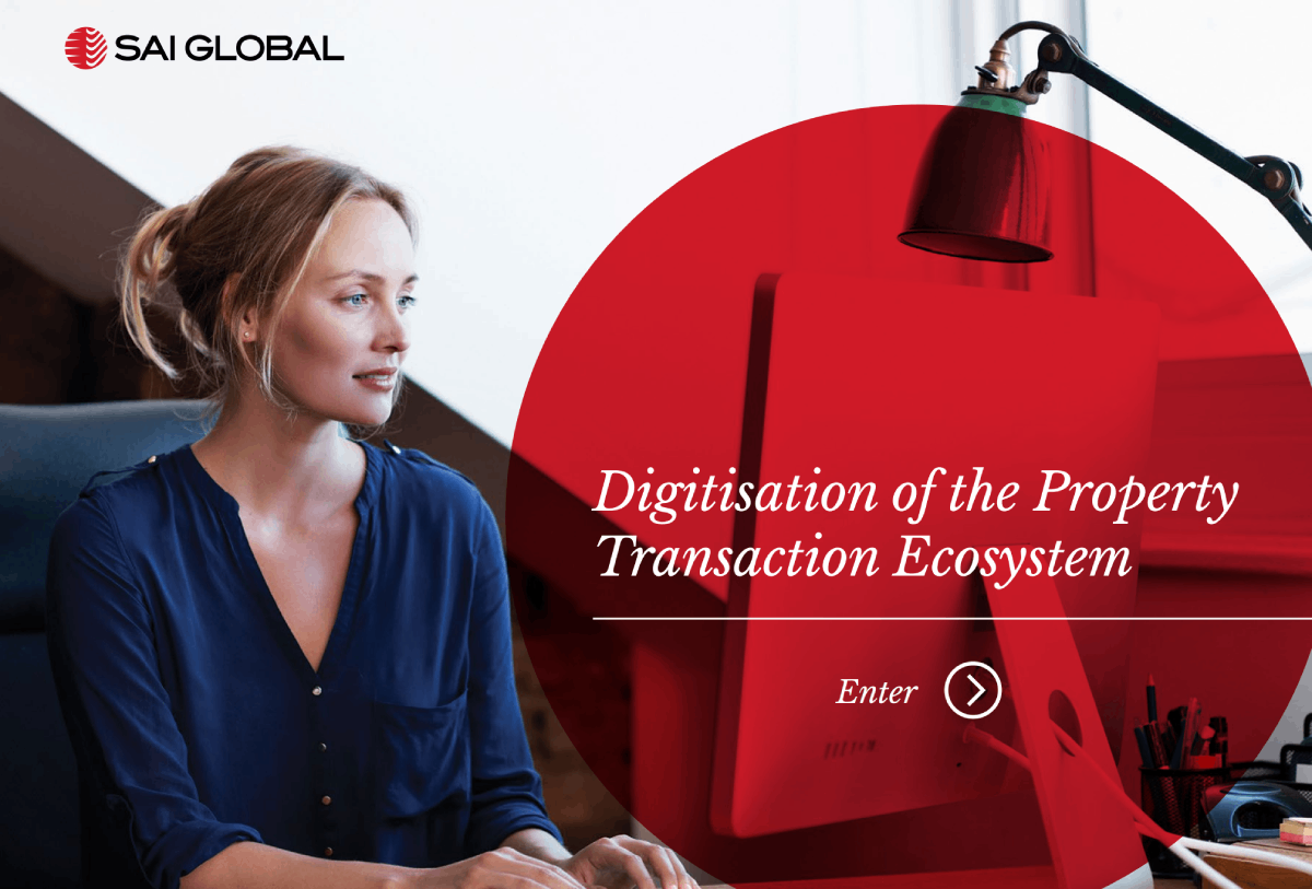 SAI Global - Digitisation Property Ecosystem